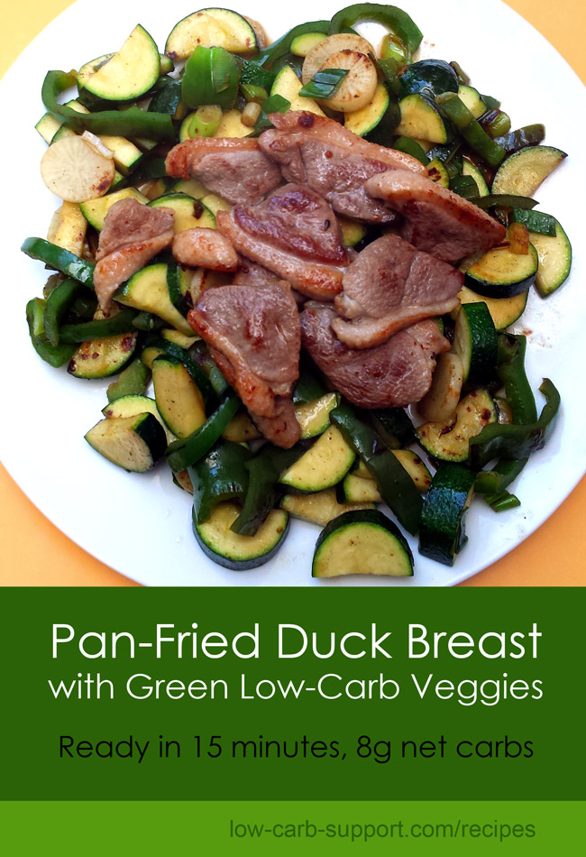 Quick low-carb dinner: duck breast with green veggies